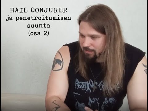 Gehennan liekki podcast jakso #07, Hail Conjurer osa 2