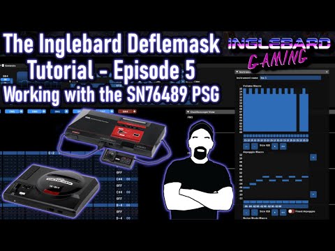 The Inglebard Deflemask Tutorial Part 5   SN76489 PSG Music on Genesis and SMS