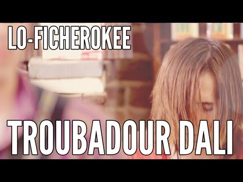 Troubadour Dali - 