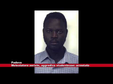 # Padova. Arrestato molestatore seriale a studentesse universitarie 29.10.2020