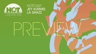 'LA Shazz' - Jey Kurmis (Preview)