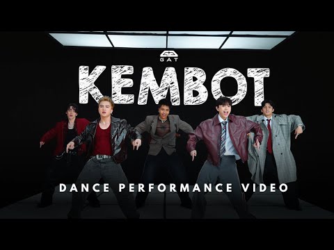 Kembot - GAT (Official Dance Performance Video)