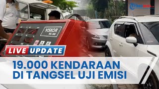 19 Ribu Kendaraan di Tangerang Diwajibkan Uji Emisi untuk Tekan Polusi Udara termasuk Kendaraan Umum
