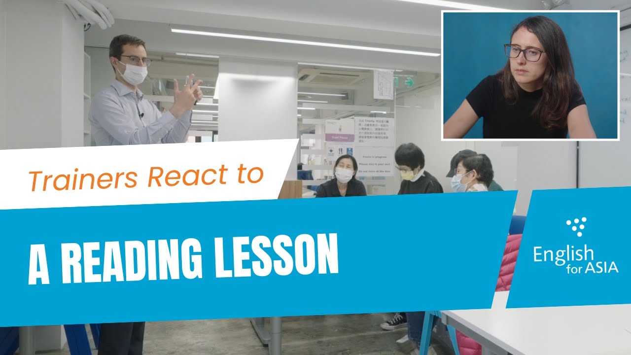 How to Teach Reading - Teacher Trainer reacts to a Reading Lesson