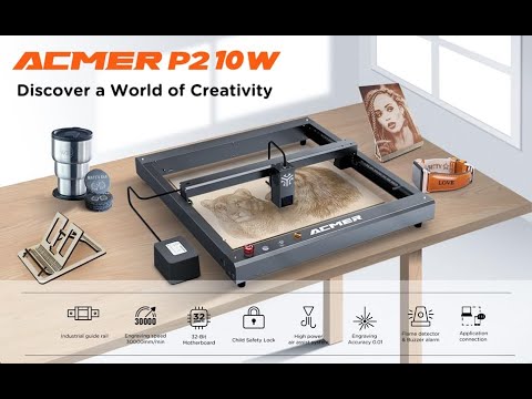 ACMER P2 10W: Ultra High Precision and Speed Laser Engraver