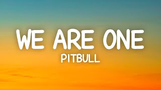 We Are One (Ole Ola) - Pitbull (Lyrics) World Cup Song
