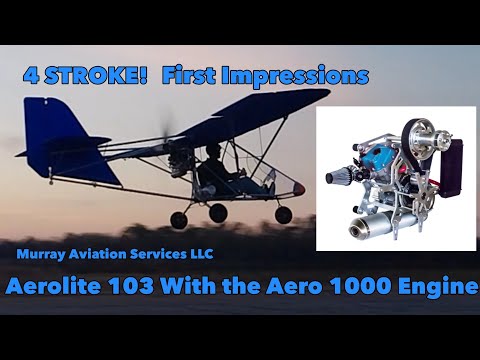 Aerolite 103 with the 4 stroke Aero 1000 engine