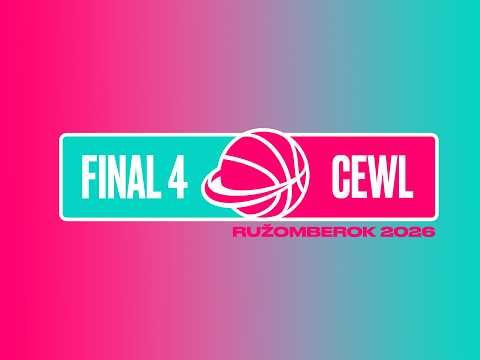 Final 4 (CEWL) - MBK Ružomberok - SBŠ Ostrava