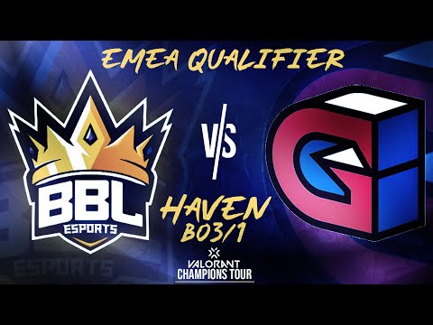 BBL vs Guild Esports Champions bo3/1 (HAVEN) Champions Tour EMEA: Last Chance Qualifier Maç Özeti