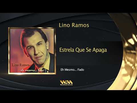 Lino Ramos - Estrela Que Se Apaga