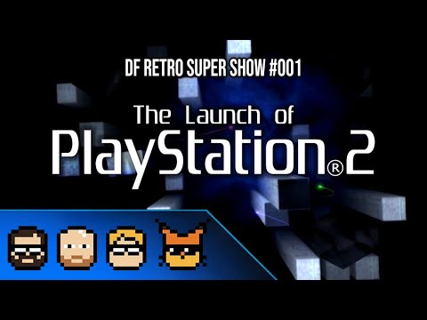 *NEW* DF Retro Super Show #1: PlayStation 2 25th Anniversary - Launch Titles Revisited