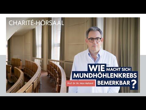 Mundhöhlenkrebs einfach erklärt – Mit Prof. Max Heiland im Charité-Hörsaal