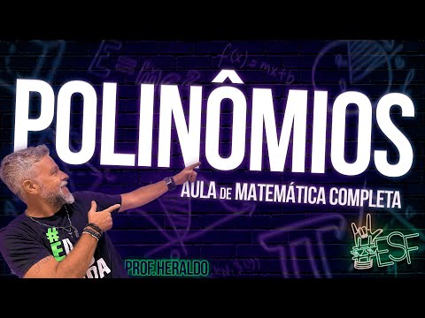 Polynomials - Basic Math Class with Prof. Heraldo