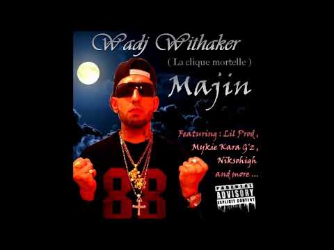 Wadj Withaker - Majin (2014) [Full Tape]