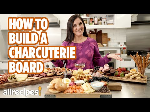 How to Make 3 Different Charcuterie Boards | Allrecipes
