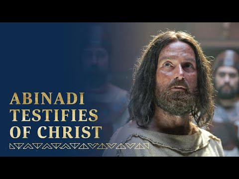 Abinadi Testifies of Jesus Christ | Mosiah 11—18