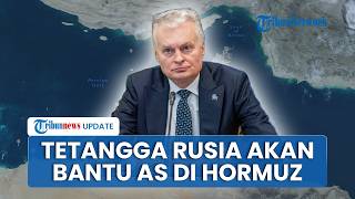 Bocor Dokumen AS Minta Bantuan Internasional untuk Buka Selat Hormuz, Lithuania Setuju Bergabung