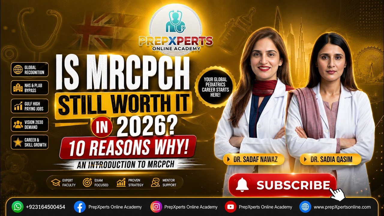 Is MRCPCH Still Worth It In 2026? 10 Reasons why! | MRCPCH