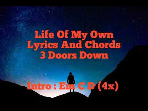 Life Of My Own - 3 Doors Down