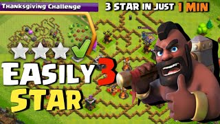 Easily 3 star the Thanks Giving Challenge| COC New event attack (Clash of clans)