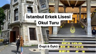 İstanbul Erkek Lisesi Okul Turu (Aşure günüydü) | Övgü & Öykü