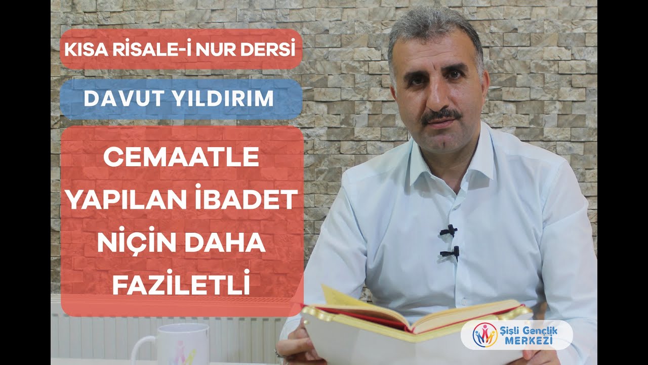04 CEMAATLE YAPILAN İBADET NİÇİN DAHA FAZİLETLİ