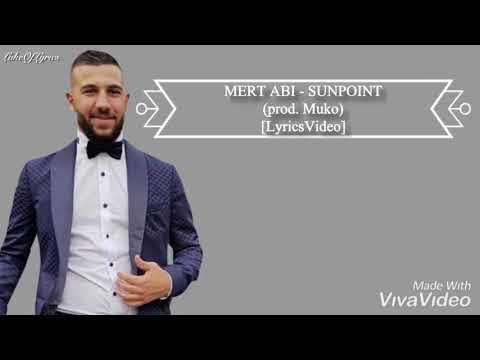 MERT ABI - SUNPOINT (prod. Muko) [LyricsVideo]