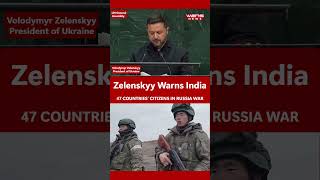ZELENSKYY NAMES INDIA! 🇮🇳 | 47 COUNTRIES IN RUSSIA’S WAR #worldnews