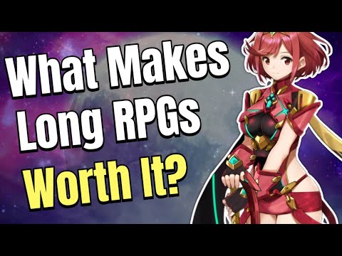 What Aspects Are Needed to Make a Long RPG Worth Playing Through?