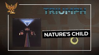 Triumph - Nature's Child (Official Audio)
