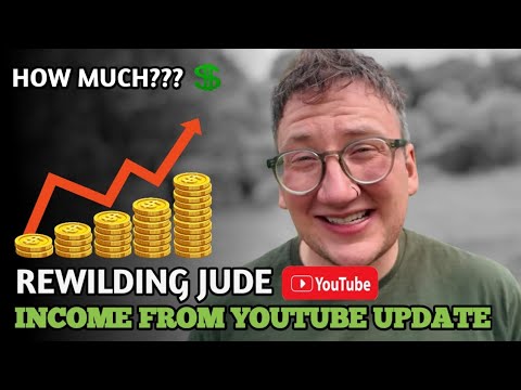 Rewilding Jude Einnahmen aus Youtube Update 2025
