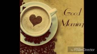 Good Morning Beautiful