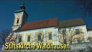 preview picture of video 'Waldhausen im Strudengau: Stiftskirche'