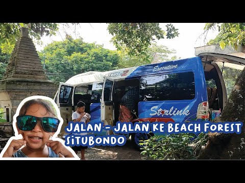 Jalan - Jalan ke Beach Forest Situbondo