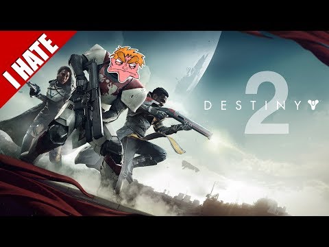I HATE DESTINY 2 - I'm Done.