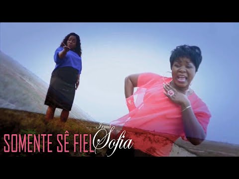 Irmã Sofia - Somente sê fiel (Clip Oficial)