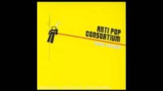 Antipop Consortium - Your World is Flat