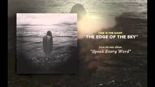 This is the Giant - The Edge Of The Sky