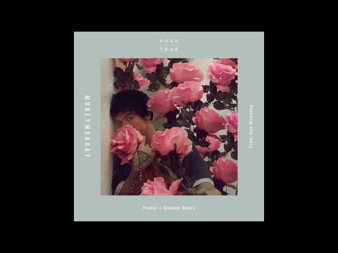 Alisson Shore - Foolin (prod. by Ash Wenzday) Official Audio