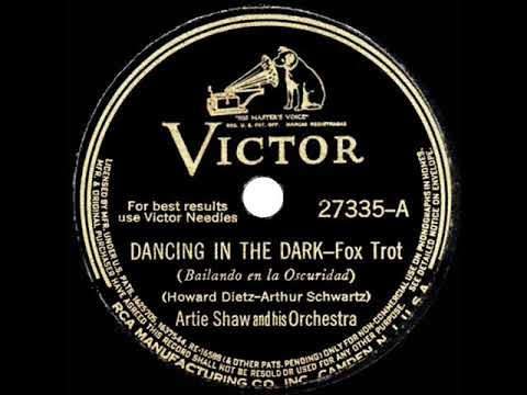 1941 HITS ARCHIVE: Dancing In The Dark - Artie Shaw (instrumental)