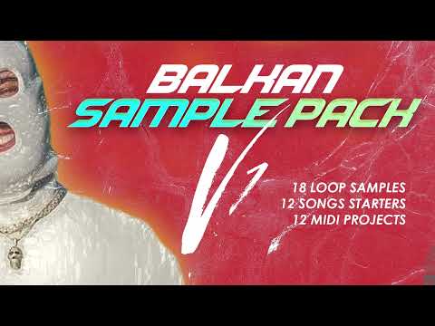 BALKAN SAMPLE PACK V1 by BREVIS x BALKANSTARZ