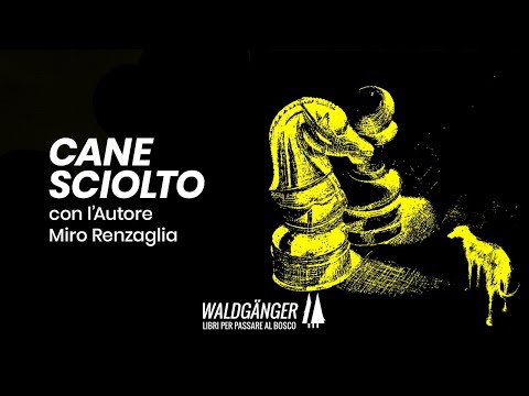 Cane sciolto  - Intervista con Miro Renzaglia - | Waldgänger S3 E26
