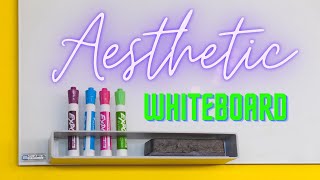 How to Design an Aesthetic Whiteboard - July!