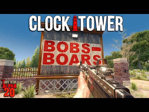 7 Days to Die: CLOCKTOWER EP 32 - Giant Boars and Super Corn! | Alpha 20 Feral Sense