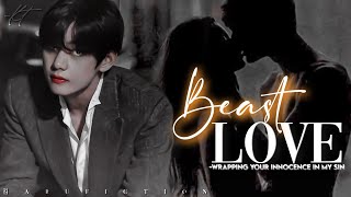 Beast Love || Episode 5 || Taehyung FF