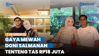 Baru Keluar Penjara, Doni Salmanan Kepergok Tenteng Tas Mewah Rp18 Juta, Asal Usulnya Terungkap