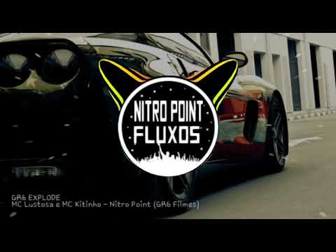 Mc Lustosa e Mc Kitinho- Nitro Point《Com Grave》