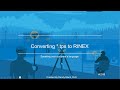 0038 MT Converting GNSS Tps File To RINEX