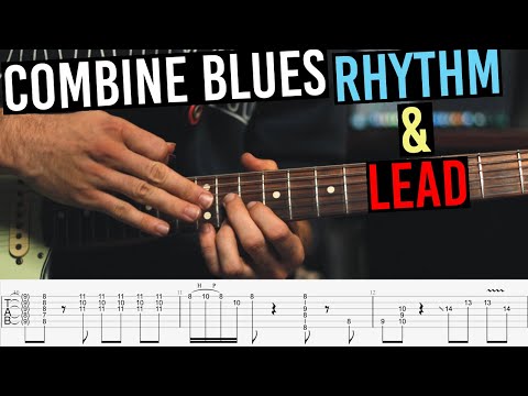 How To Play Blues Rhythm & Lead At The Same Time