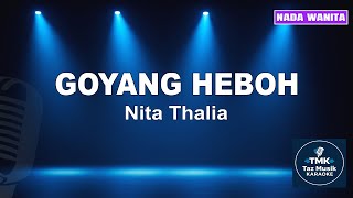 Download lagu Goyang Heboh - Nita Thalia | Karaoke Dangdut Original (Nada Wanita) | Audio Jernih mp3 Download lagu Goyang Heboh - Nita Thalia | Karaoke Dangdut Original (Nada Wanita) | Audio Jernih mp3